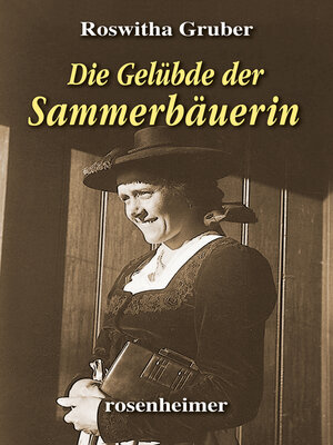 cover image of Die Gelübde der Sammerbäuerin